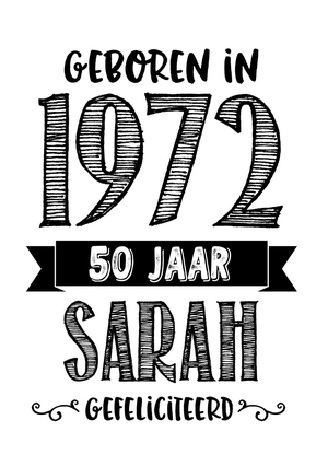 Verjaardagskaart geboren in 1971 50 jaar Sarah gefeliciteerd