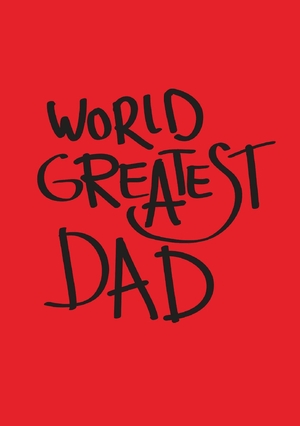 Vaderdagkaart world greatest Dad