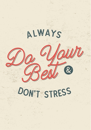 Succes kaart always do your best don't stress