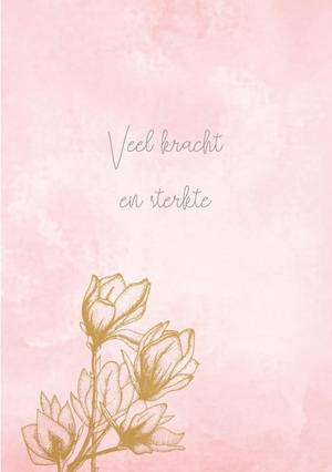 CONDOLEANCE KAART Roze aquarel met gouden bloemen.