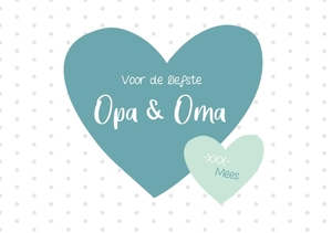 Voor de liefste opa en oma mint